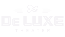 The DeLUXE Theater